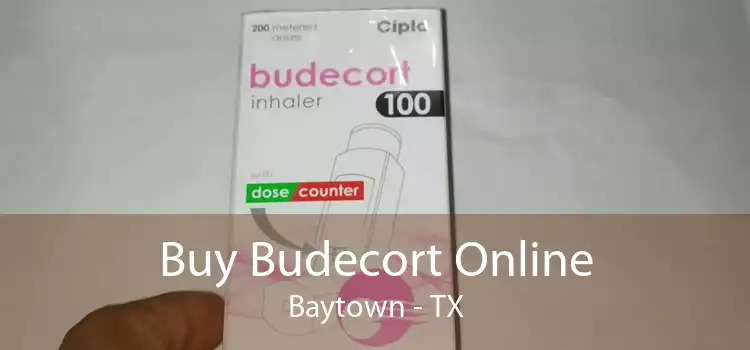 Buy Budecort Online Baytown - TX