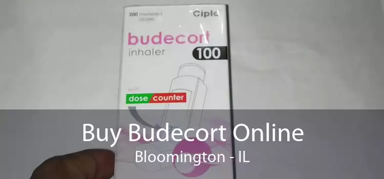 Buy Budecort Online Bloomington - IL