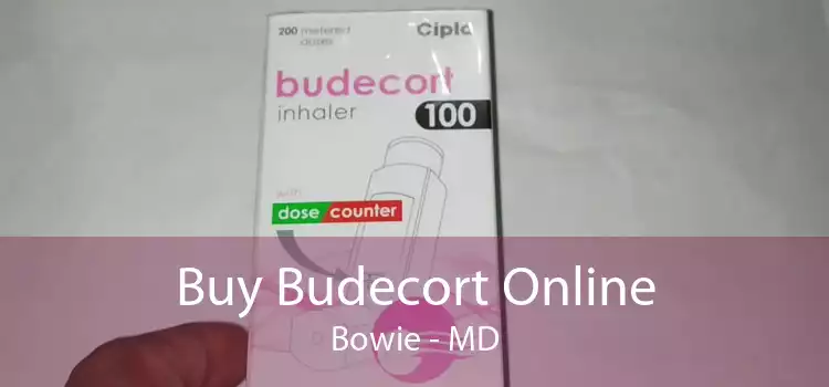 Buy Budecort Online Bowie - MD