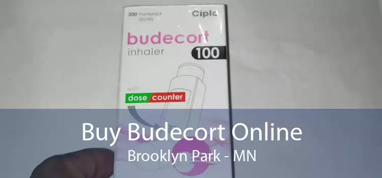 Buy Budecort Online Brooklyn Park - MN