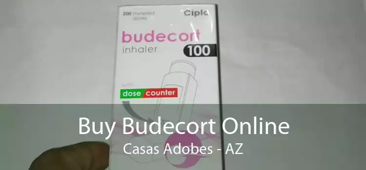 Buy Budecort Online Casas Adobes - AZ