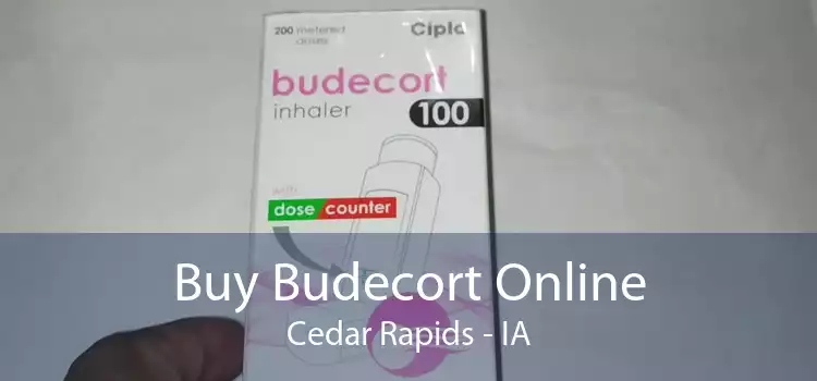 Buy Budecort Online Cedar Rapids - IA