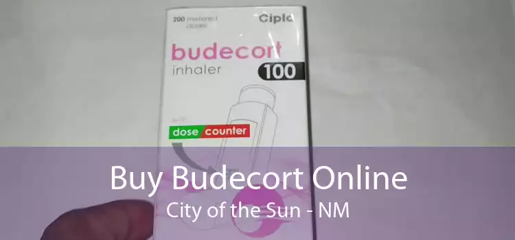 Buy Budecort Online City of the Sun - NM