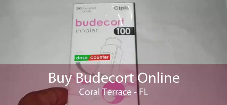 Buy Budecort Online Coral Terrace - FL