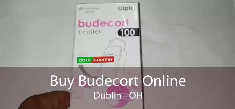 Buy Budecort Online Dublin - OH