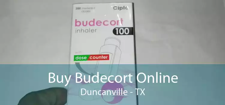 Buy Budecort Online Duncanville - TX