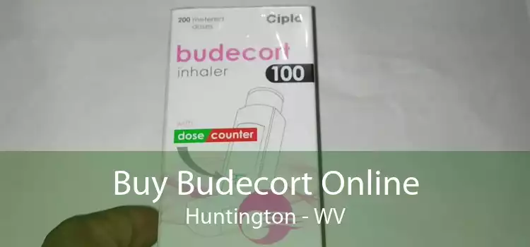 Buy Budecort Online Huntington - WV